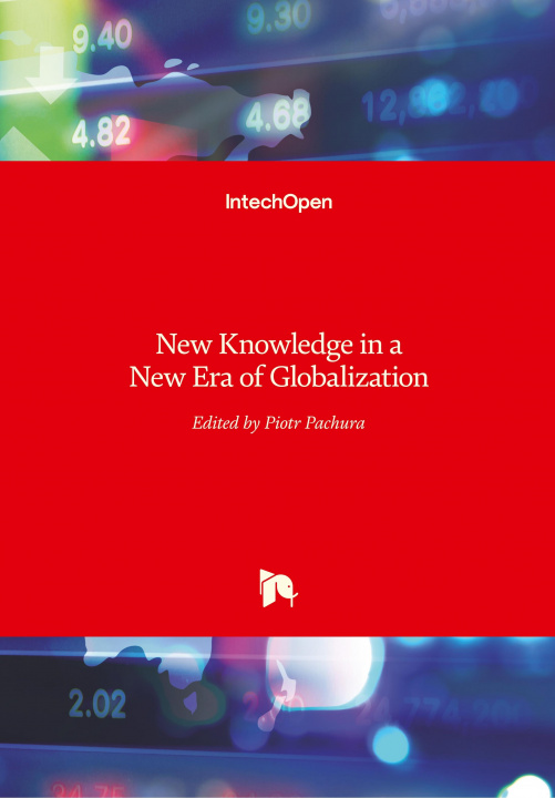 Kniha New Knowledge in a New Era of Globalization Piotr Pachura