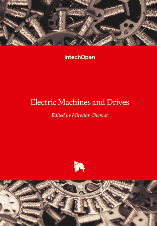 Kniha Electric Machines and Drives Miroslav Chomat