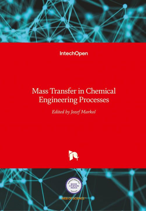 Book Mass Transfer in Chemical Engineering Processes Jozef MarkoS