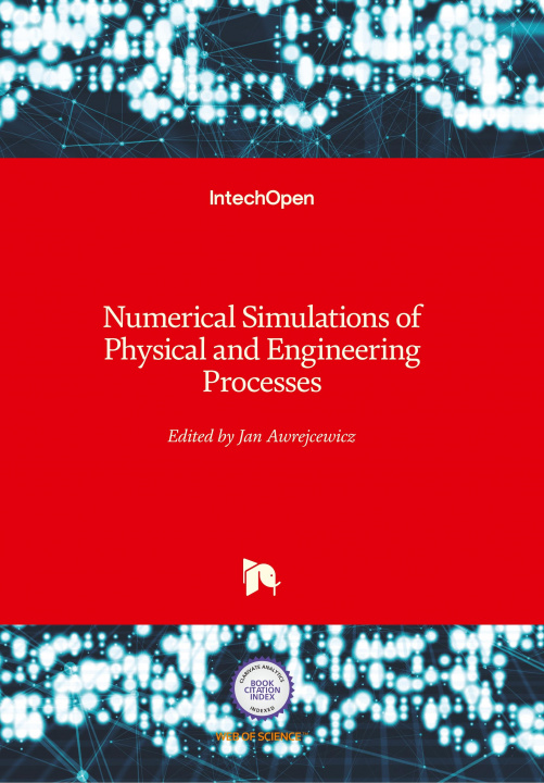 Kniha Numerical Simulations of Physical and Engineering Processes Jan Awrejcewicz