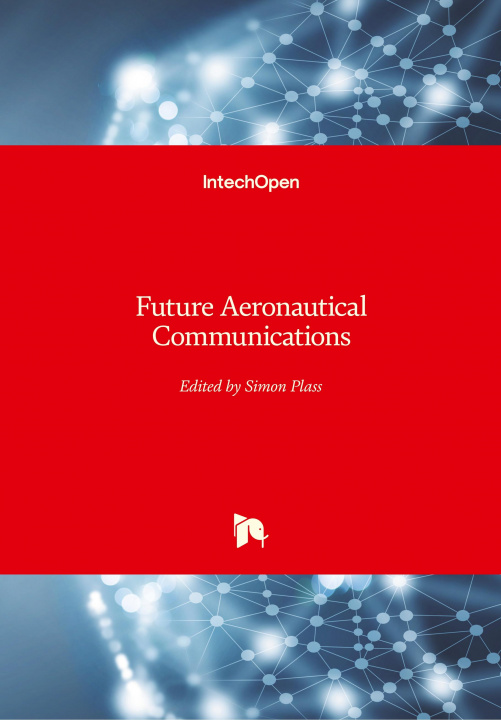 Knjiga Future Aeronautical Communications Simon Plass