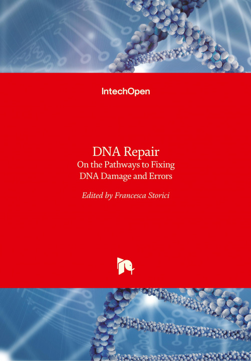 Kniha DNA Repair Francesca Storici