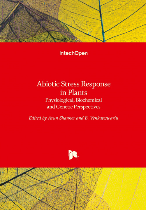 Książka Abiotic Stress Response in Plants Arun Shanker