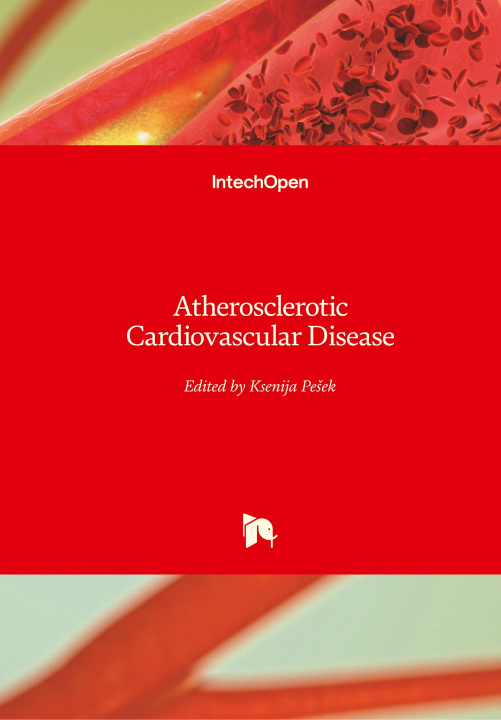 Knjiga Atherosclerotic Cardiovascular Disease Ksenija Pesek