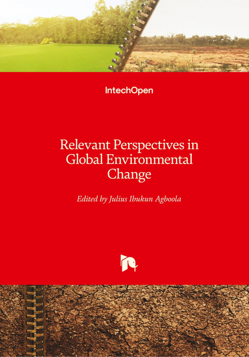 Книга Relevant Perspectives in Global Environmental Change Julius Agboola