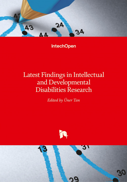 Kniha Latest Findings in Intellectual and Developmental Disabilities Research Uner Tan