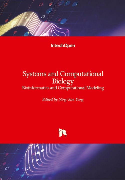 Książka Systems and Computational Biology Ning-Sun Yang