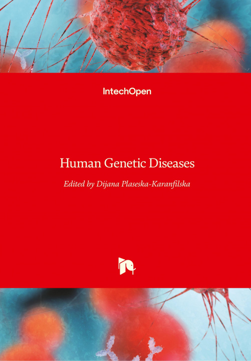 Libro Human Genetic Diseases Dijana Plaseska-Karanfilska