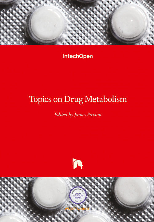 Könyv Topics on Drug Metabolism James Paxton