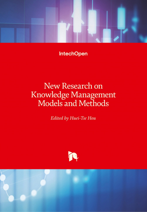 Książka New Research on Knowledge Management Models and Methods Huei Tse Hou
