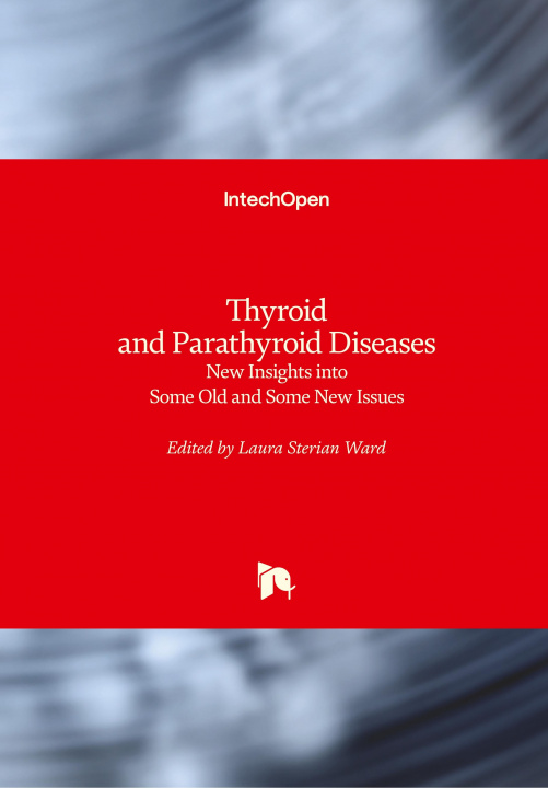Livre Thyroid and Parathyroid Diseases Laura Ward