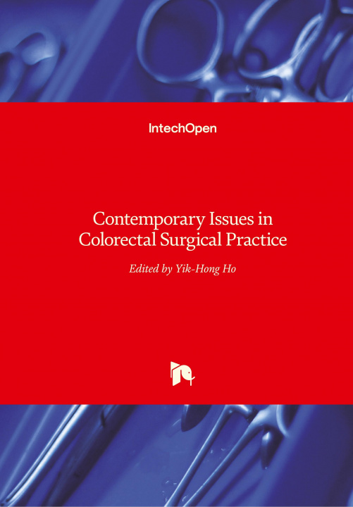 Carte Contemporary Issues in Colorectal Surgical Practice Yik- Hong Ho