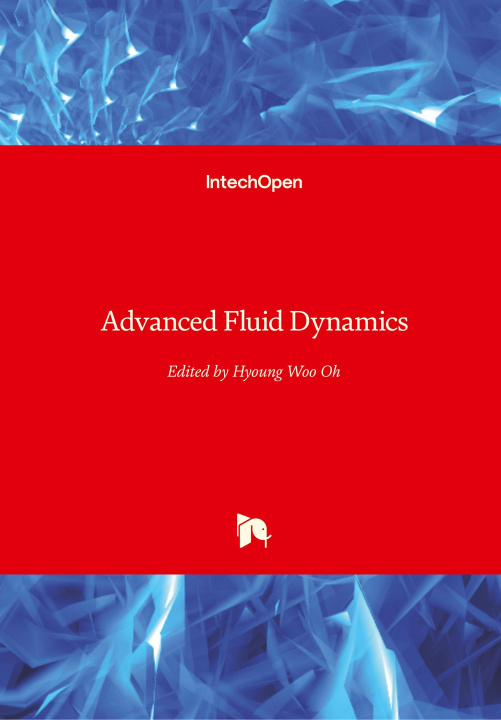 Knjiga Advanced Fluid Dynamics Hyoung Woo Oh