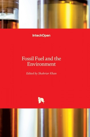 Kniha Fossil Fuel and the Environment Shahriar Khan