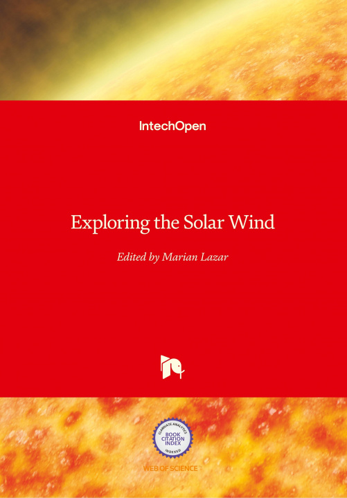 Knjiga Exploring the Solar Wind Marian Lazar