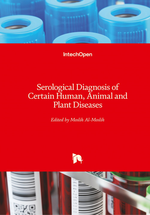 Boek Serological Diagnosis of Certain Human, Animal and Plant Diseases Moslih Al-Moslih