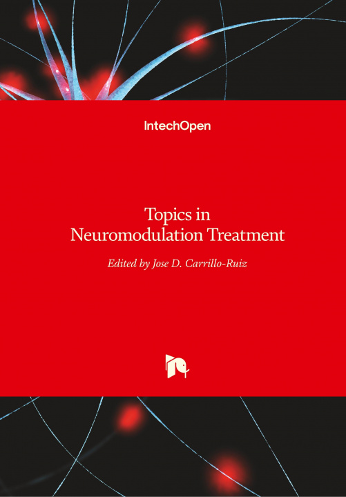 Carte Topics in Neuromodulation Treatment José Carrillo-Ruiz