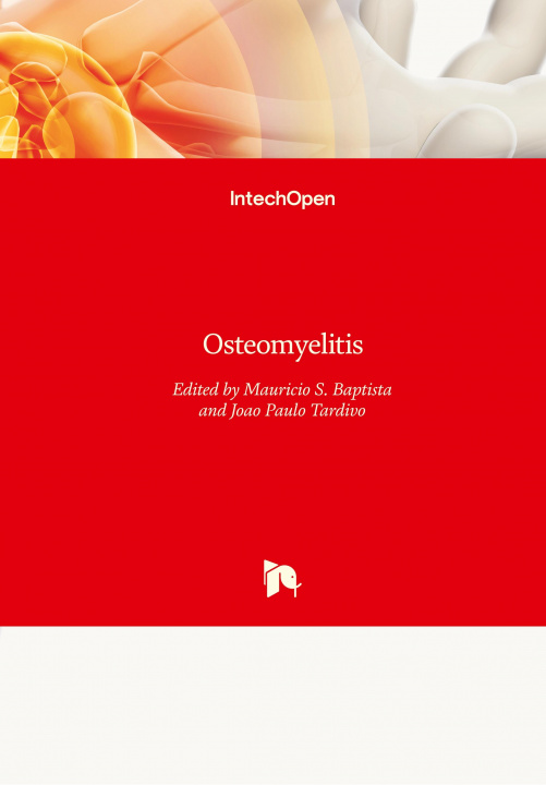 Knjiga Osteomyelitis Mauricio S. Baptista