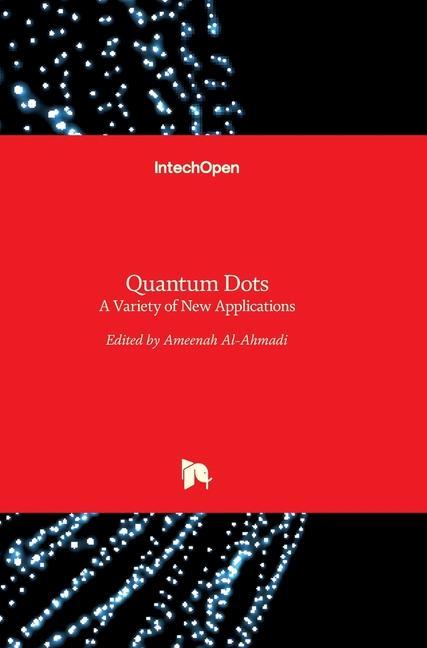 Knjiga Quantum Dots Ameenah Al-Ahmadi