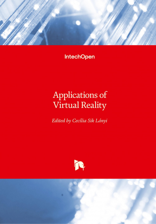 Carte Applications of Virtual Reality Cecília Sik Lányi