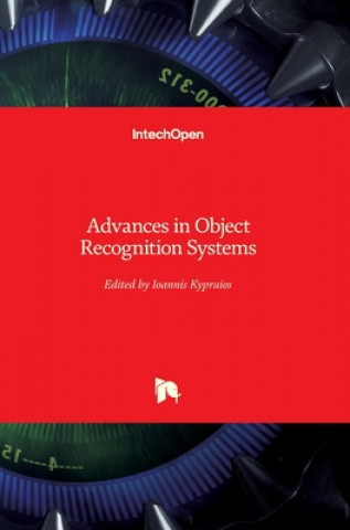 Knjiga Advances in Object Recognition Systems Ioannis Kypraios