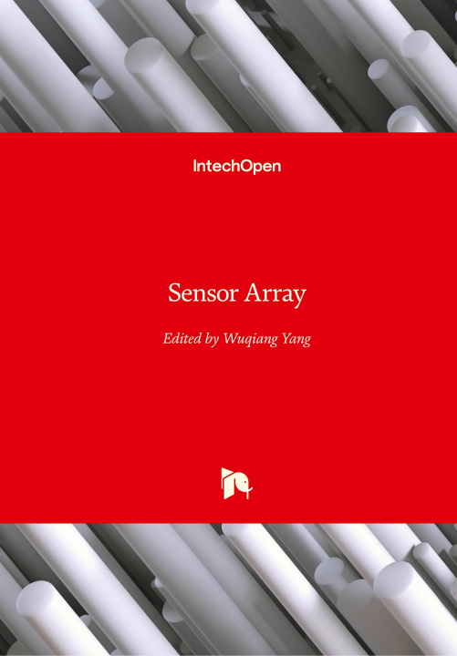 Knjiga Sensor Array Wuqiang Yang