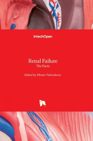 Knjiga Renal Failure Momir Polenakovic