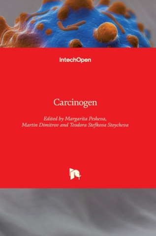 Knjiga Carcinogen Margarita Pesheva
