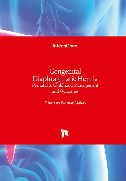 Knjiga Congenital Diaphragmatic Hernia Eleanor Molloy