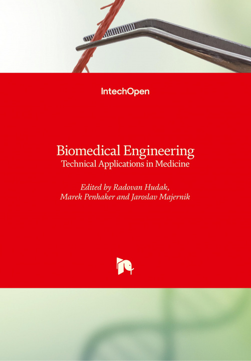 Knjiga Biomedical Engineering Radovan Hudak