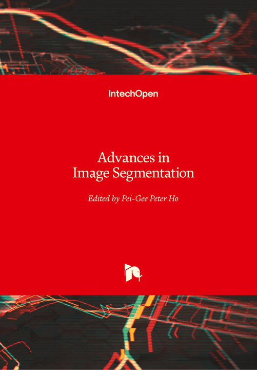 Βιβλίο Advances in Image Segmentation Pei-Gee Ho