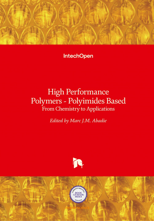 Knjiga High Performance Polymers - Polyimides Based Marc Abadie