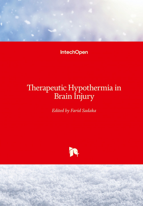 Knjiga Therapeutic Hypothermia in Brain Injury Farid Sadaka