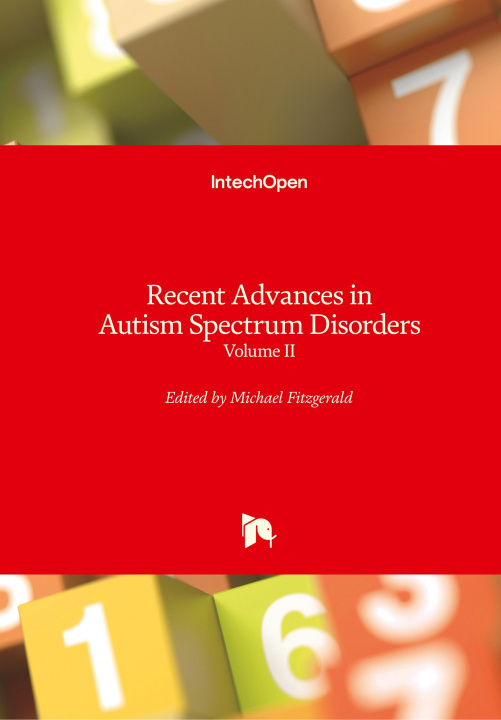 Kniha Recent Advances in Autism Spectrum Disorders Michael Fitzgerald
