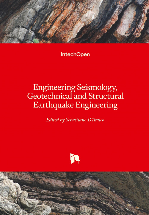 Книга Engineering Seismology, Geotechnical and Structural Earthquake Engineering Sebastiano D'Amico