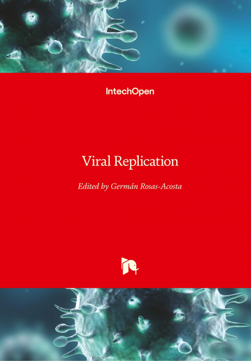 Kniha Viral Replication German Rosas-Acosta