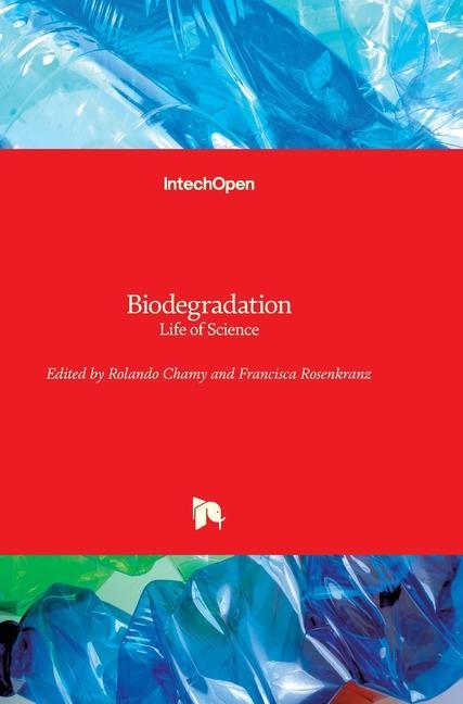 Książka Biodegradation Rolando Chamy