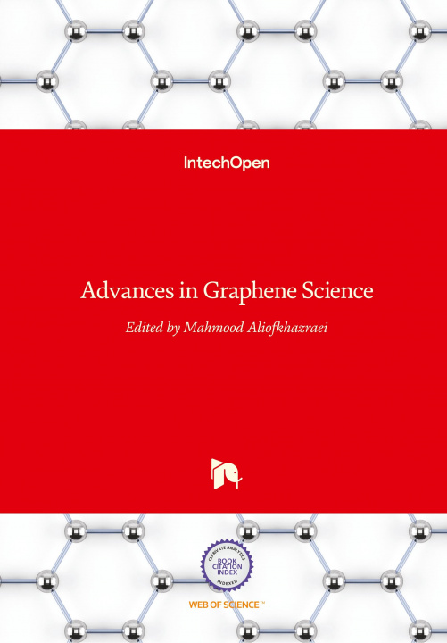 Carte Advances in Graphene Science Mahmood Aliofkhazraei