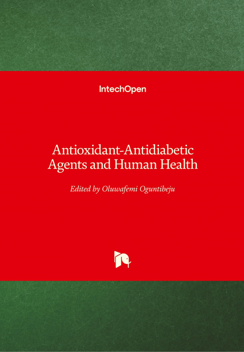 Книга Antioxidant-Antidiabetic Agents and Human Health Oluwafemi Oguntibeju