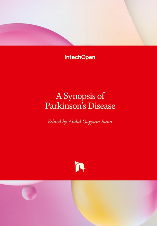 Książka Synopsis of Parkinson's Disease Md Rana