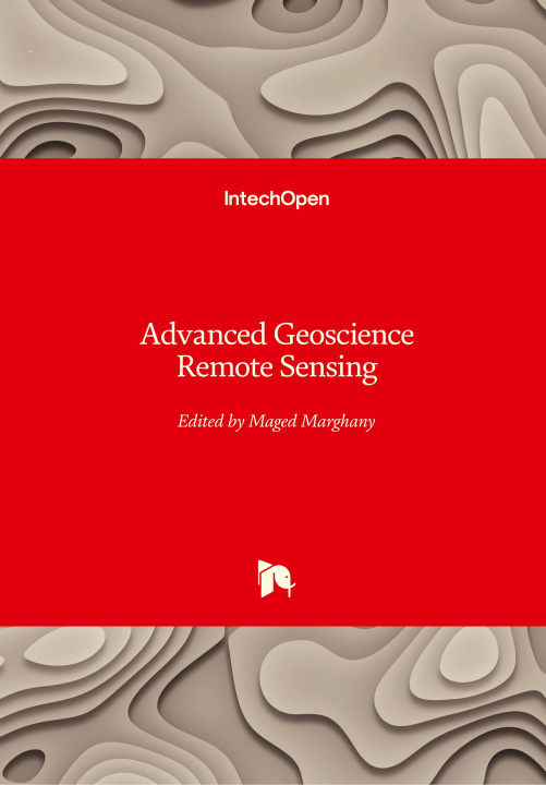 Knjiga Advanced Geoscience Remote Sensing Maged Marghany