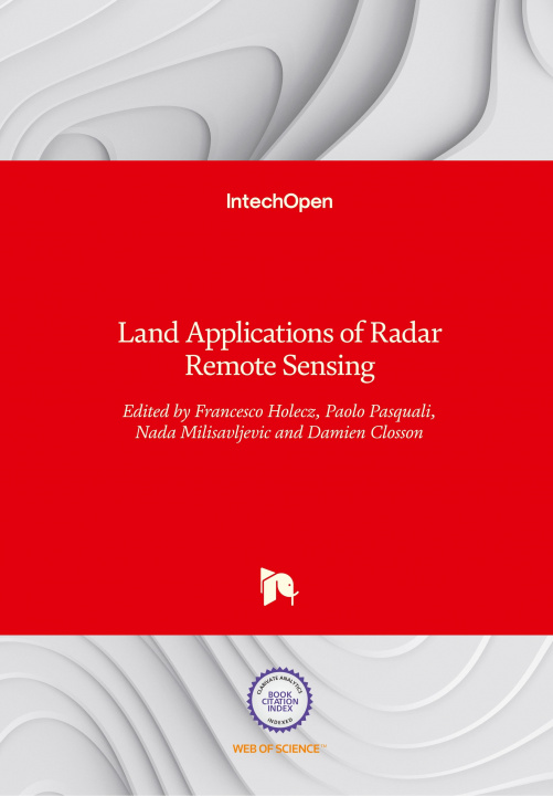 Kniha Land Applications of Radar Remote Sensing Damien Closson