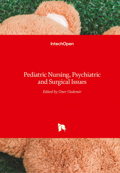 Книга Pediatric Nursing, Psychiatric and Surgical Issues Öner Özdemir