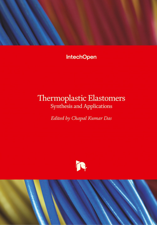 Libro Thermoplastic Elastomers Chapal Kumar Das