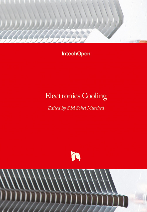 Książka Electronics Cooling S. M. Sohel Murshed