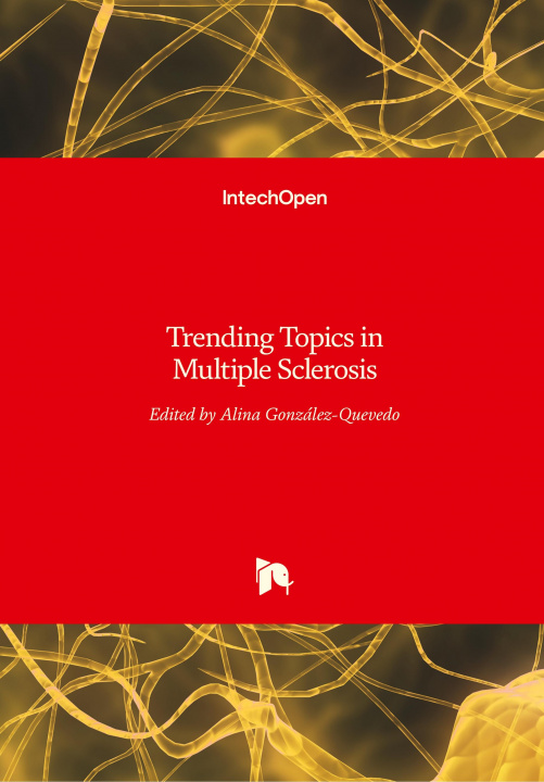 Kniha Trending Topics in Multiple Sclerosis Alina Gonzalez-Quevedo