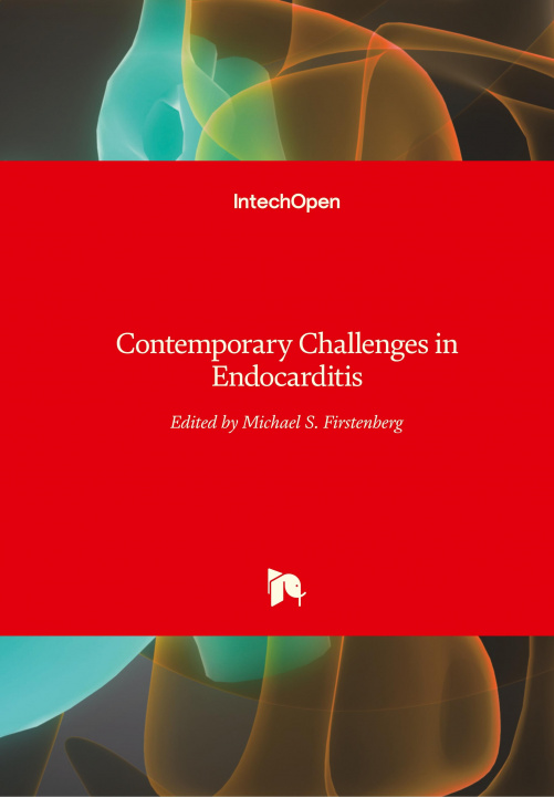 Könyv Contemporary Challenges in Endocarditis Michael S. Firstenberg