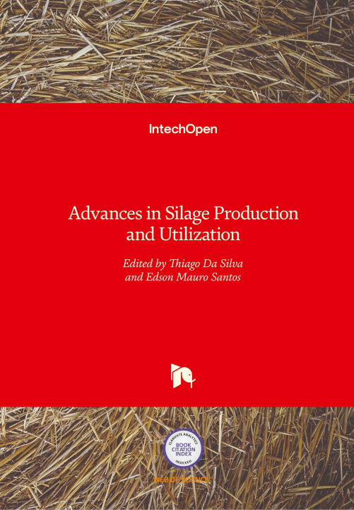 Carte Advances in Silage Production and Utilization Thiago Da Silva