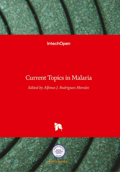 Kniha Current Topics in Malaria Alfonso J. Rodriguez-Morales