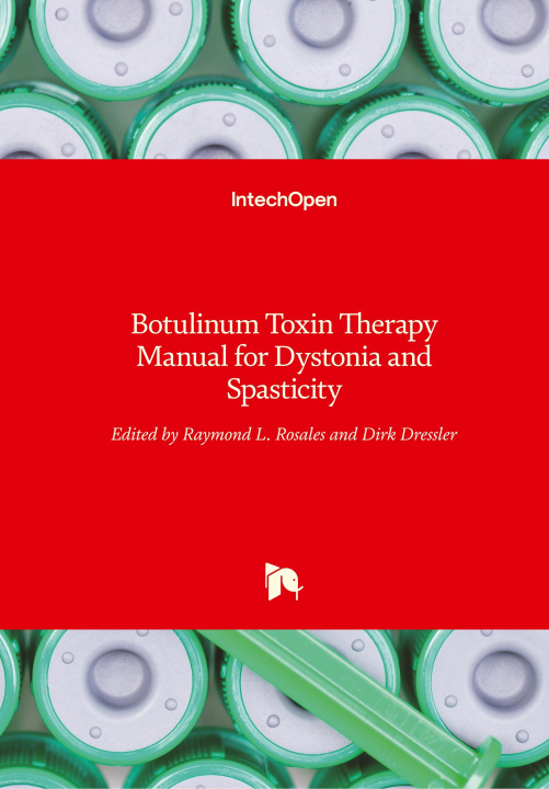 Kniha Botulinum Toxin Therapy Manual for Dystonia and Spasticity Raymond Rosales